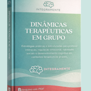 Apostila de Dinâmicas Terapêuticas em Grupo