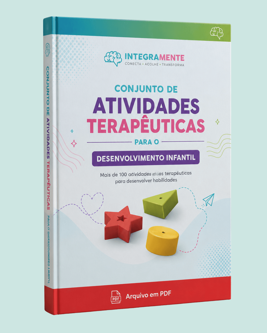 Conjunto de Atividades Terapêuticas para o Desenvolvimento Infantil - Estimulação Cognitiva e Coordenação Motora